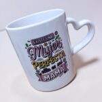 TAZAS CON FRASES DEL DÍA DE LA MADRE - Imagen 3