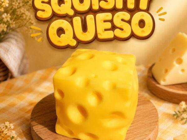 SQUISHY QUESO